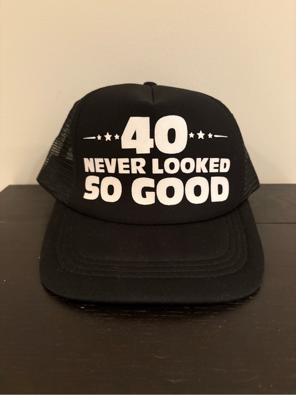 40 Never Looked So Good Black Trucker Cap